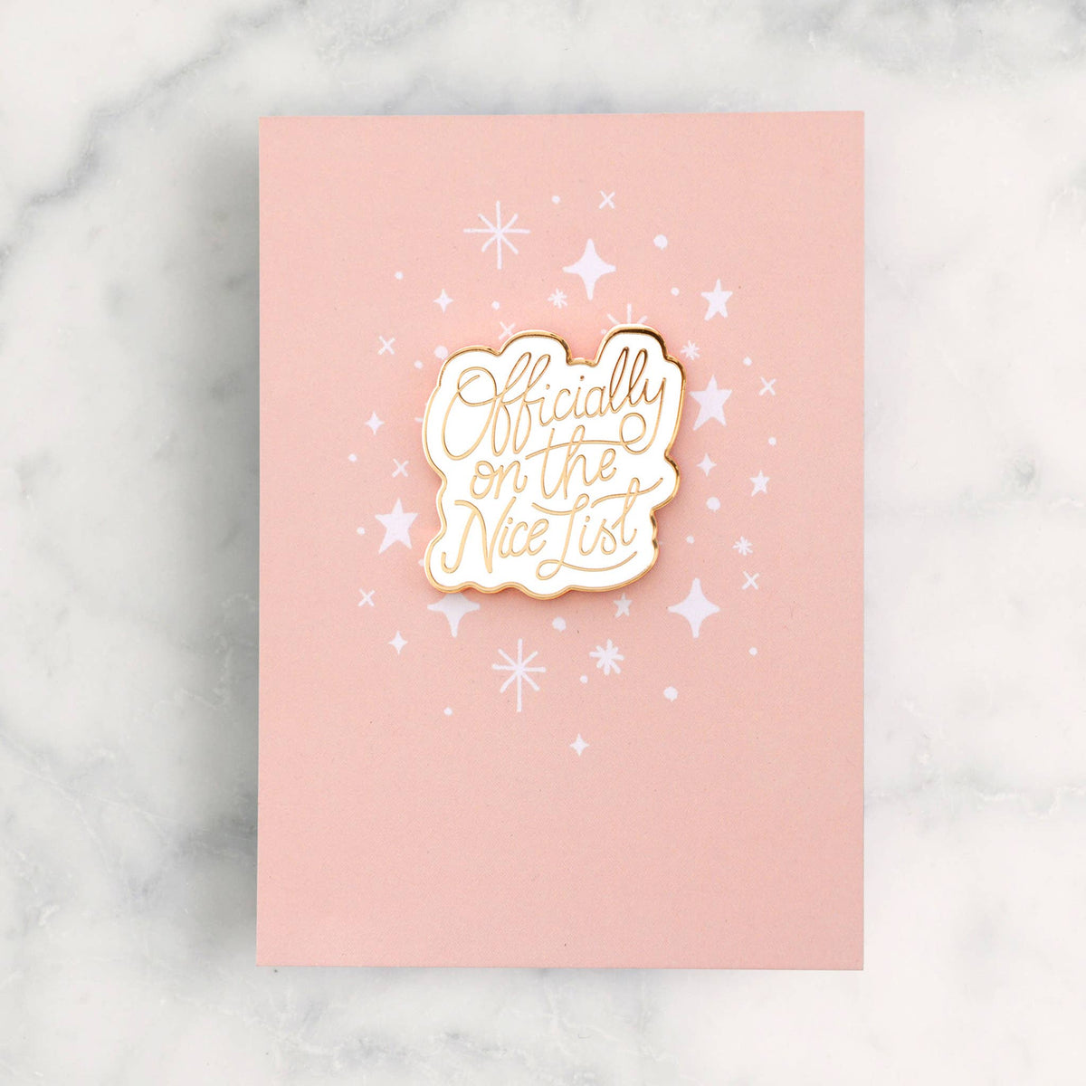 Officially on the Nice List - Enamel Pin